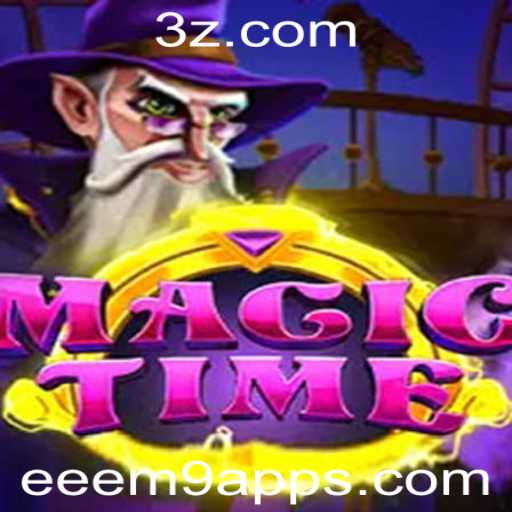 Descubra o Fascinante Universo de MagicTime: O Guia Completo