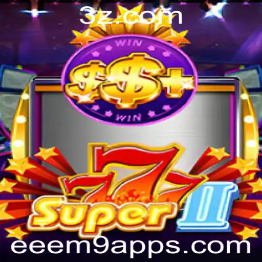 Super777II: Um Mergulho nas Emoções do Novo Jogo Mobile Com o eeeem9 App