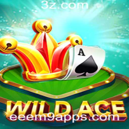 Descubra o Mundo Empolgante de WildAce: O Novo Jogo Popular do eeeem9 app