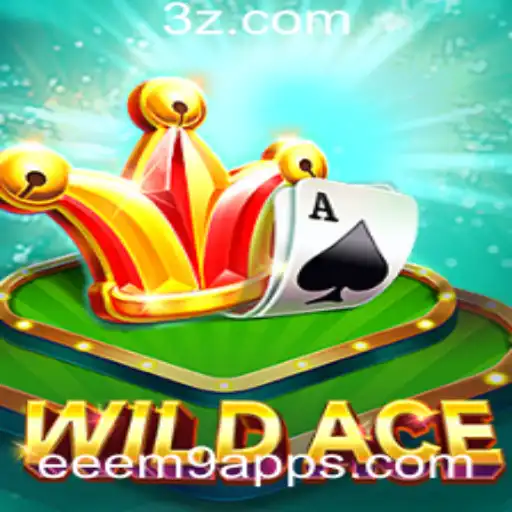 Descubra o Mundo Empolgante de WildAce: O Novo Jogo Popular do eeeem9 app